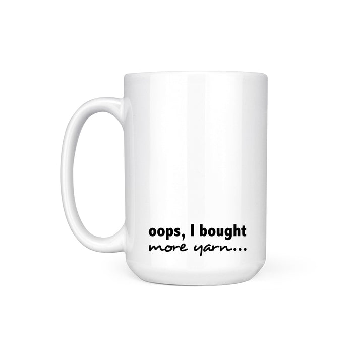 OOPS MORE YARN - MUG