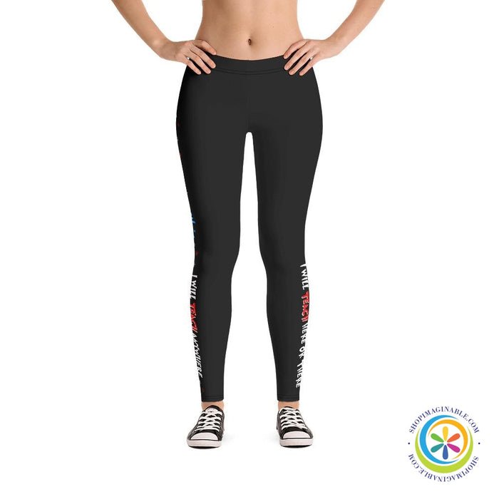 Personalized Custom Name I Will Teach Here or There Anywhere Leggings-ShopImaginable.com